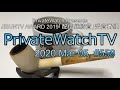 PrivateWatchTV#558 20200305