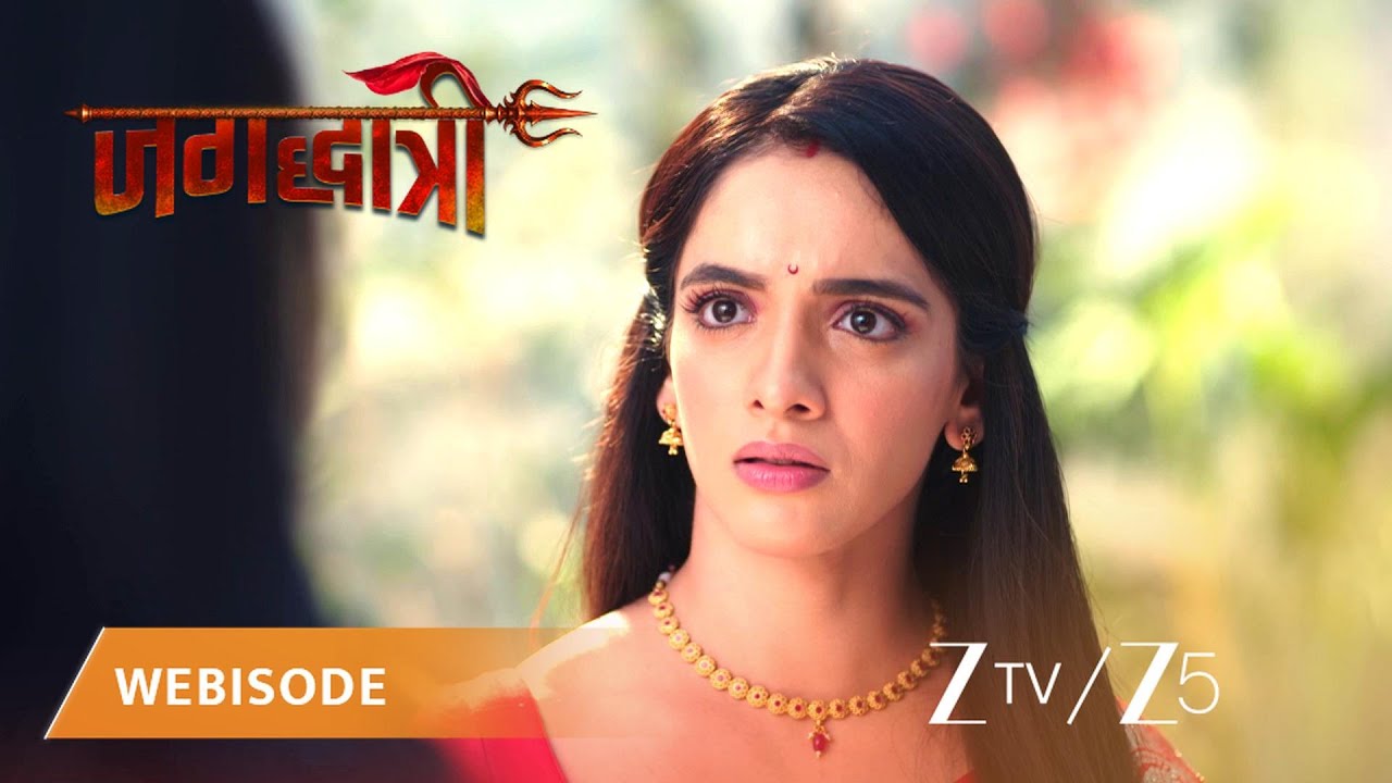 JAGADHATRI | तपस्या को माया ने खिलाया खूब खाना!