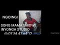 NGIDINGI SONG MAMA SHIDWE INYONGA STUDIO