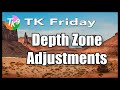 TK Friday: A New Technique (Depth Zone Adjustments) Mp3 Song