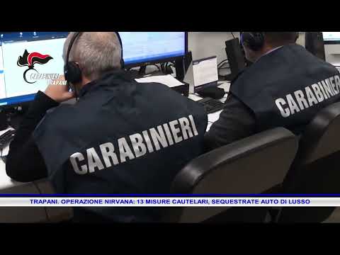 Video TRAPANI OPERAZIONE NIRVANA 13 MISURE CAUTELARI, SEQUESTRATE AUTO DI LUSSO