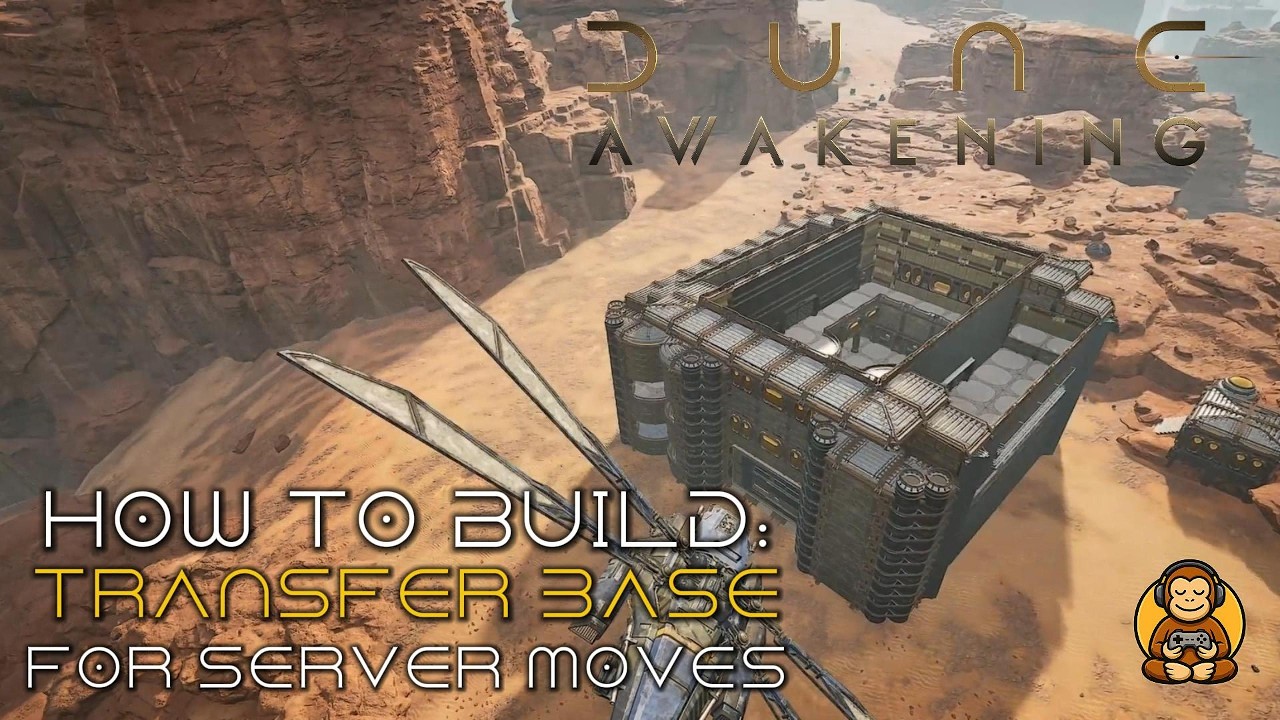 Build Tutorial: Server Transfer Base | Dune Awakening - YouTube