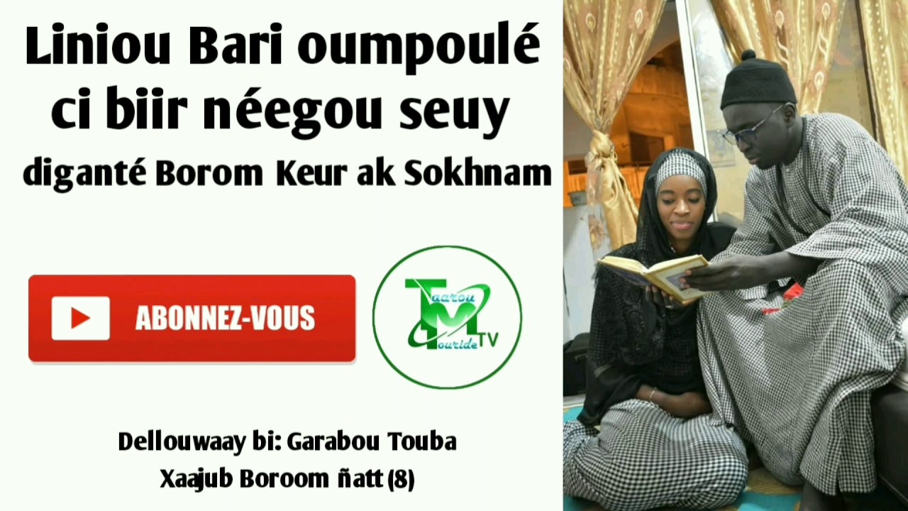 Li niou bari oumpoulé ci biir neegou seuy (diganté Borom Keur ak Sokhnam) li ci Serigne Touba tontou