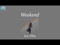 Weekend Isac Elliot Lyric Video mp3