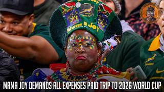 Mama Joy Demands All Expenses Paid Trip To 2026 World Cup