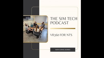 Immersed in NTS – Exploring VR360 in Simulation