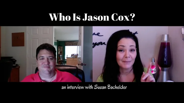 Who Is Jason Cox? Interview by Susan Bachelder