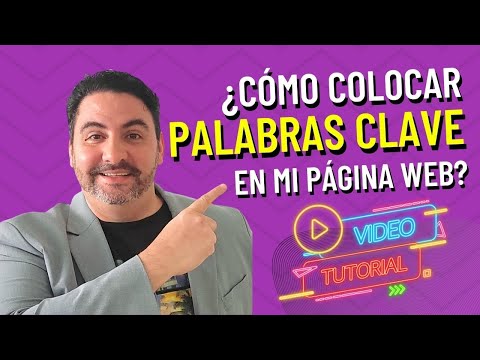 Video: Cómo Ingresar Palabras Clave En El Sitio