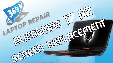 Alienware 17 R2 LCD Screen Replacement- By 365