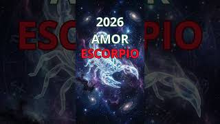 ESCORPIO AMOR 2026 #horoscopo