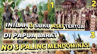 Suku-Suku Tertua Di Papua - Khususnya Di Papua Barat No 3 Paling Mendominasi