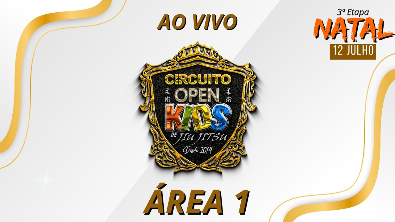 ÁREA 1 | XXVIII Open Kids | 3° Etapa NATAL/RN 2026