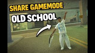 SHARE GAMEMODE OLD SCHOOL YANG KATANYA DIJUAL | BASIC LRP | REMAKE [SAMP]