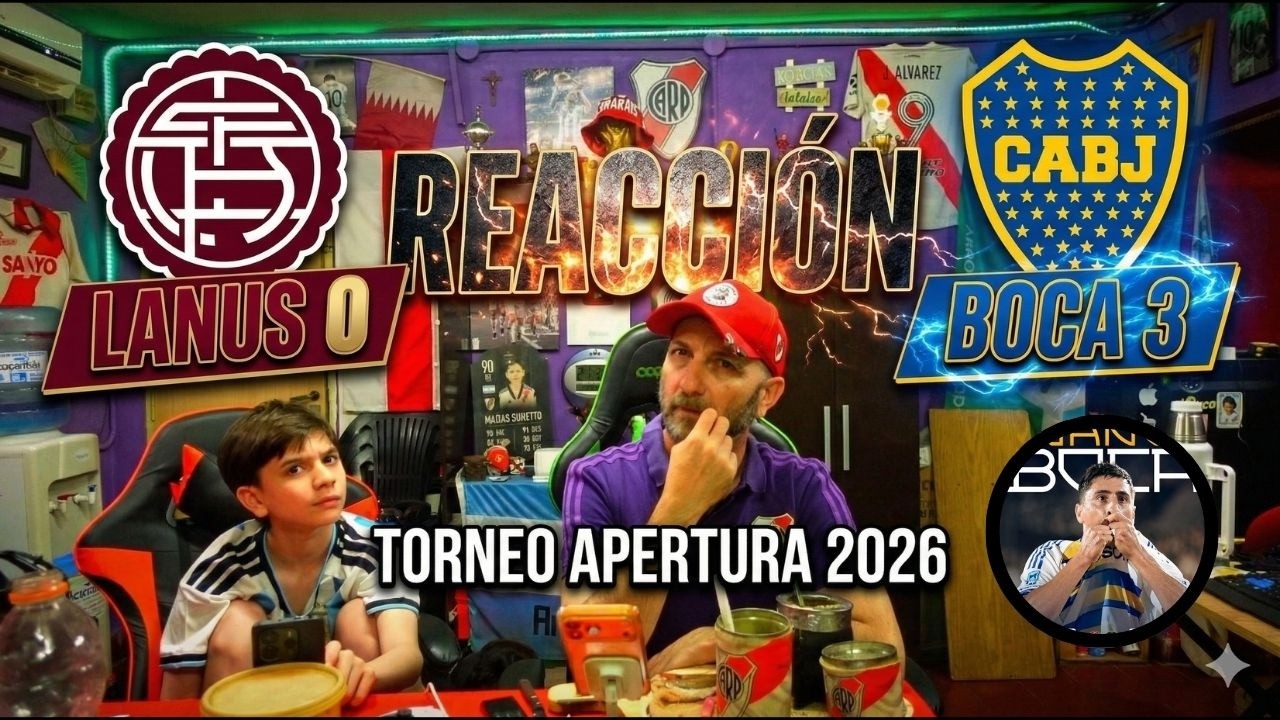 LANUS 0 vs BOCA 3 - Reacciones de Hinchas de River - TORNEO APERTURA 2026
