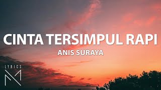 Anis Suraya  Cinta Tersimpul Rapi  