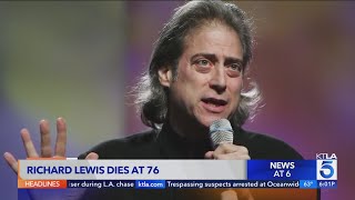 Comedian and actor Richard Lewis dead at 76