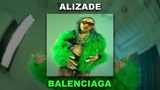 ALIZADE - BALENCIAGA (Speed Up) Resimi