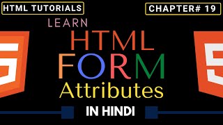 HTML Form Attributes | Get Method in HTML Form | Post Method in HTML Form | Form Attributes in HTML