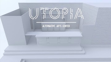 UTOPIA - Alternative Arts Center | Crowdfunding Video