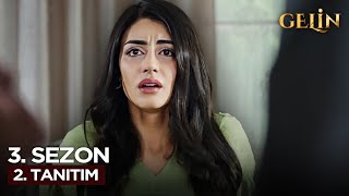 Gelin 3. Sezon 2. Teaser @GelinDizisi​