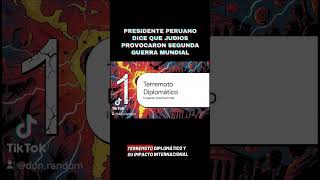 Presidente de Perú afirma que Alemania fue empujada a la 2da Guerra Mundial por culpa de los judíos