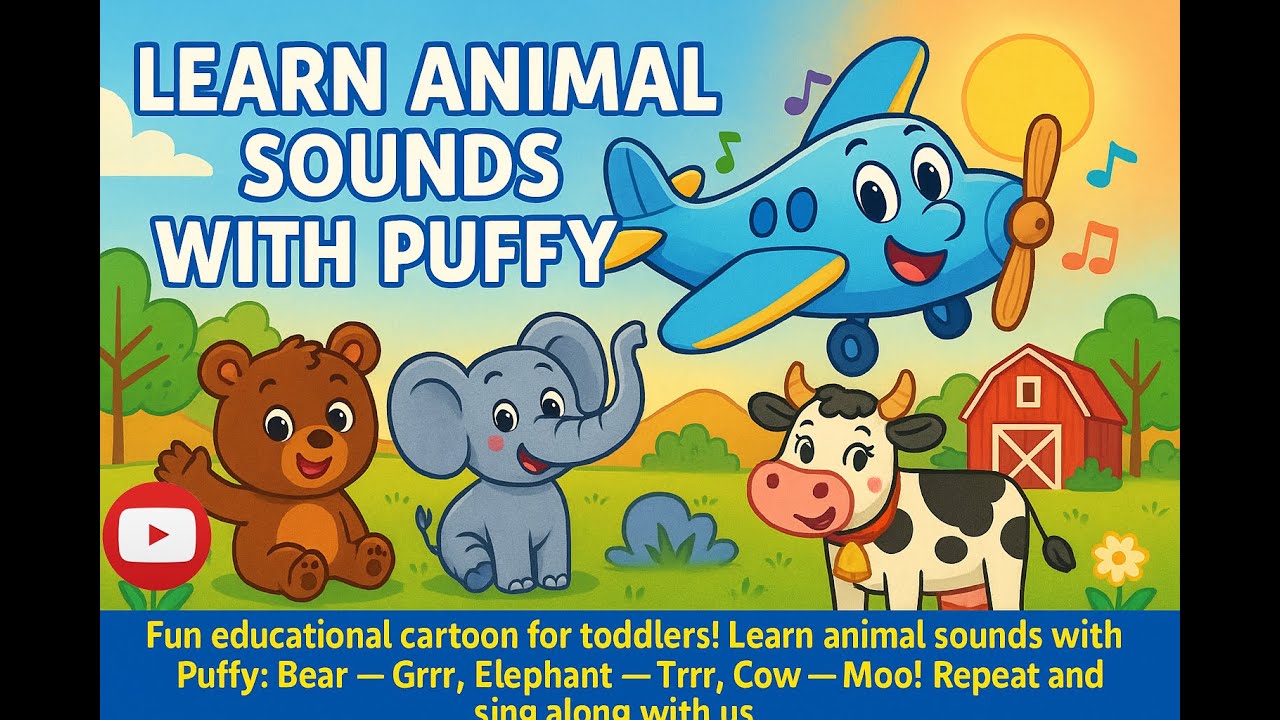 LEARN ANIMAL SOUNDS with Puffy Fun Cartoon for Kids AI - YouTube