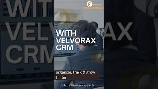 Organize,track & grow faster with velvorax CRM_AI automation #digital #crm #wesite #businessgrowth
