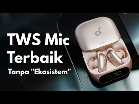 RAJA MIC TWS - Soundcore Liberty 5 Pro dan Pro Max