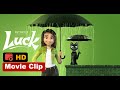Luck 2022 Movie Clip