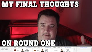 My Thoughts On The First Round - NFL Draft 2024