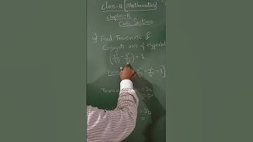 Find transverse & conjugate Axis of hyperbola ?  #class11 #ncertmaths  #mathstricks