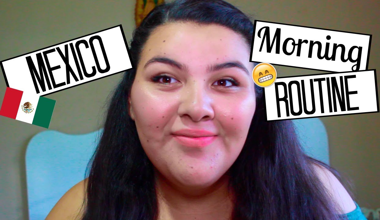 Mexico Morning Routine! - YouTube