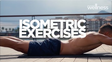 Exploring the benefits of isometric exercises