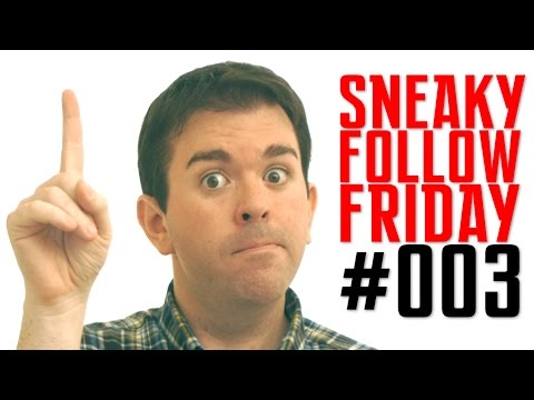 Sneaky Follow Friday #003 - Back with a Vengeance