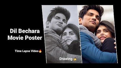 DIL BECHARA MOVIE 2020 | POSTER by Prince Sopal | Time Lapse | Sushant Singh Rajput | Sanjana Sanghi