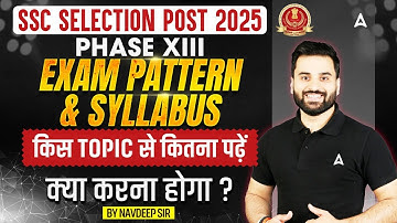 SSC Selection Post 2025 | SSC Selection Post Syllabus & Exam Pattern 2025 | SSC Adda247