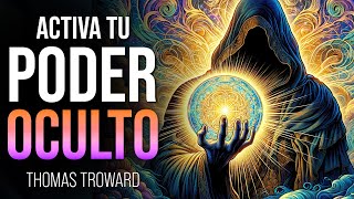 Tu PODER OCULTO | Guía Completa | Thomas Troward | Audiolibro en Español