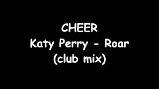 Information CHEER: Katy Perry - Roar News
