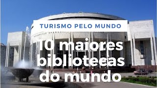 TOP 10 maiores bibliotecas do mundo! #biblioteca #curiosidades #top10