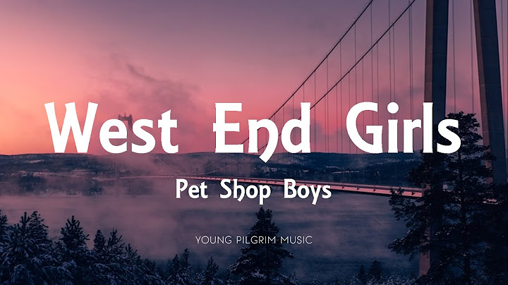 West End Girls Lyric Video version - Lyric Video performance video thumbnail