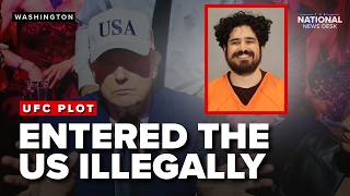 Ringleader of UFC plot was in the country illegally: DHS
