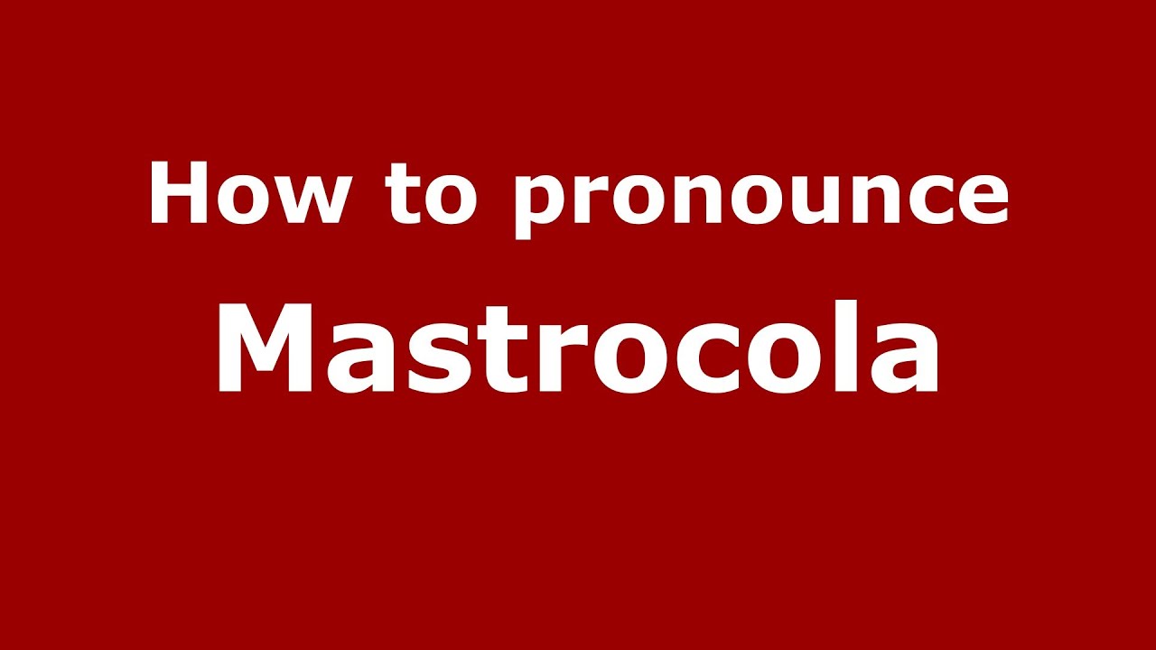 Как произносится Mastrocola (итальянский/Италия) - PronounceNames.com