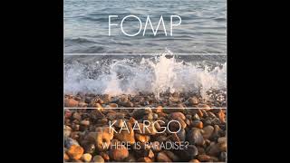 KAARGO - Paradise (Original Mix)