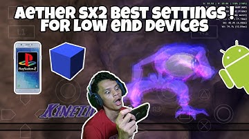 AetherSX2 Best Settings For Low End Phones