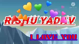 Rishu Yadav Name Art Whatshapp Status Dj Sarjit Yadav