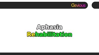 Psycholinguistics: Aphasia Rehabilitation