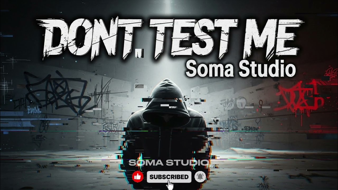 Soma Studio - Dont Test Me (OFFICIAL RAPCORE UNDERGROUND MUSIC VIDEO LYRIC)