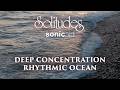 1 Hour Of Relaxing Wave Sounds SonicAid Solitudes Deep Concentration Rhythmic Ocean 