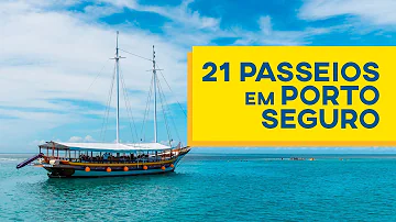 O que não pode deixar de fazer em Porto Seguro?