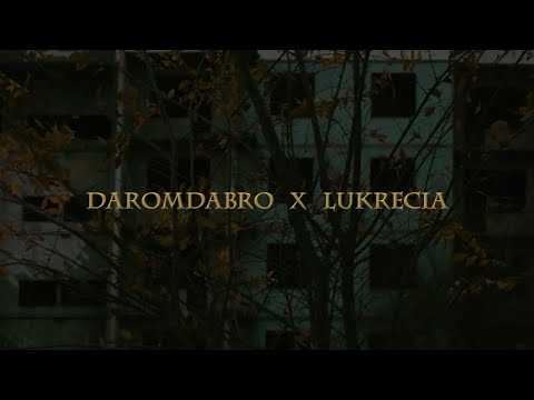 Darom Dabro Ft. Lukrecia - Йо, пёс